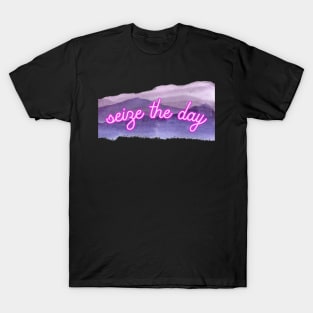 seize the day motivation T-Shirt